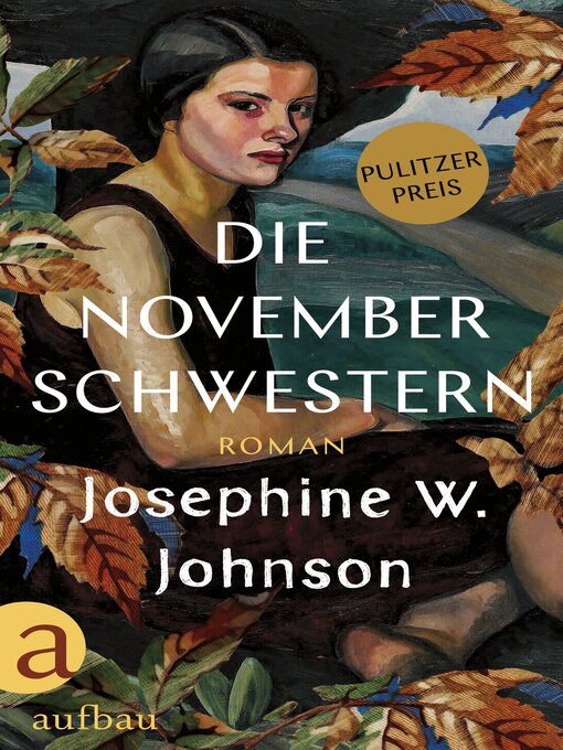 Title details for Die November-Schwestern by Josephine W. Johnson - Wait list